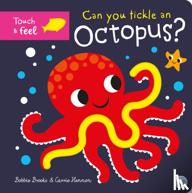 Brooks, Bobbie - Can you tickle an octopus?