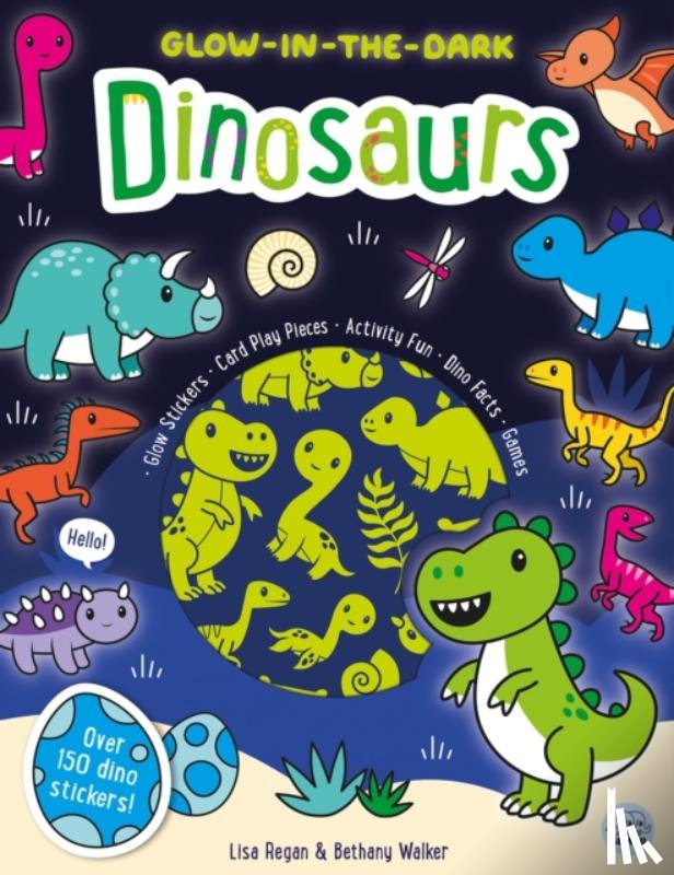 Regan, Lisa - Glow-in-the-Dark Dinosaurs Sticker Activity Book