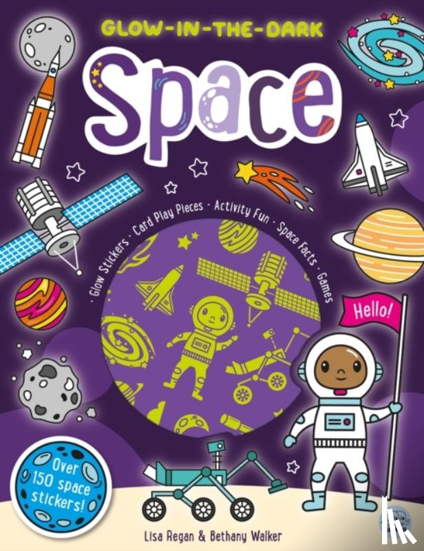Regan, Lisa - Glow-in-the-Dark Space Sticker Activity