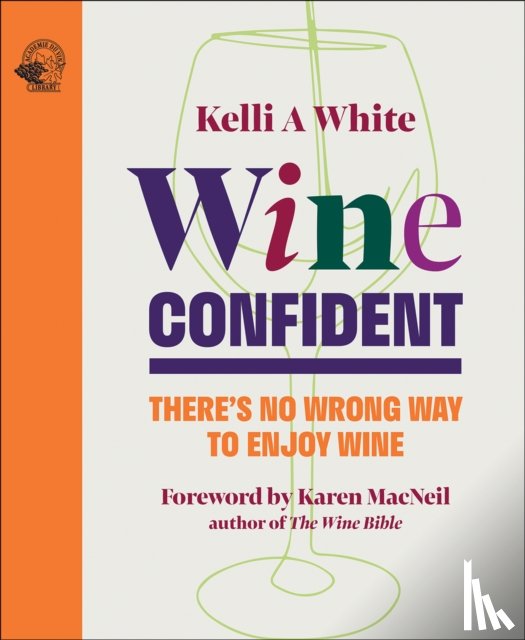 White, Kelli A - Wine Confident