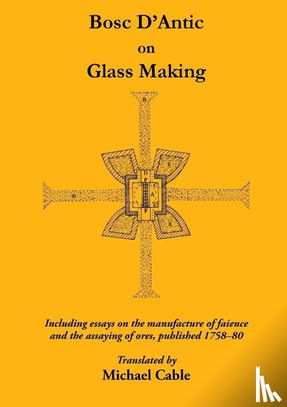 Cable, Michael - Bosc D'Antic on Glass Making