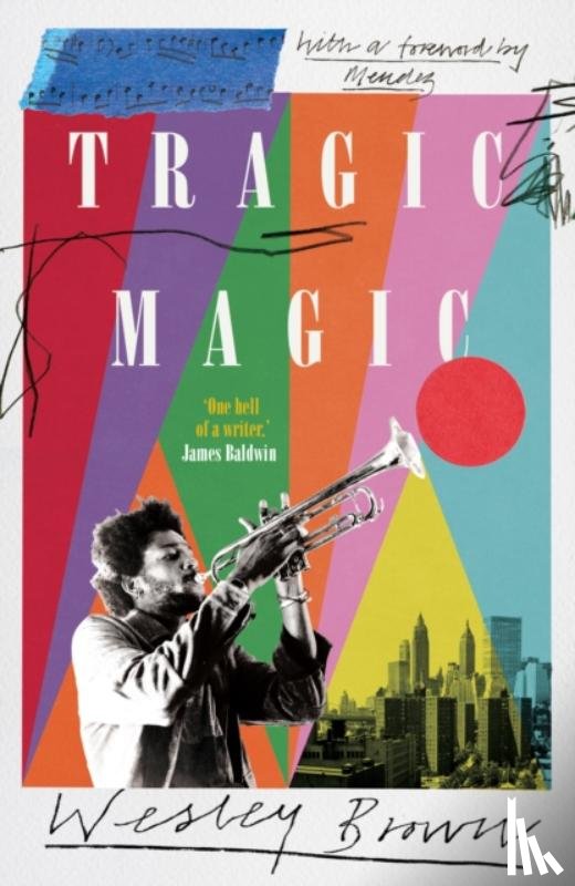 Brown, Wesley - Tragic Magic