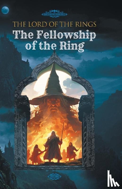 J. R. R. Tolkien - THE LORD OF THE RINGS