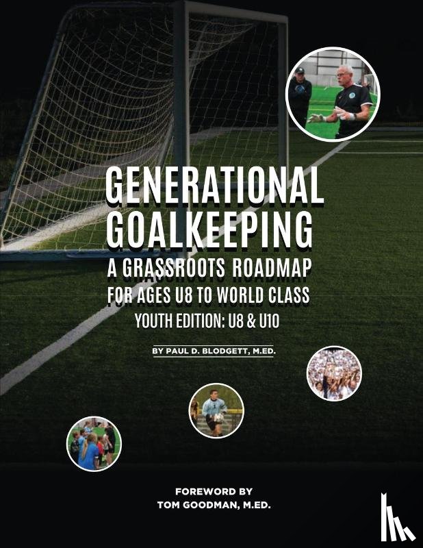 Blodgett, Paul D. - Generational Goalkeeping