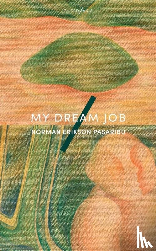 Pasaribu, Norman Erikson - My Dream Job