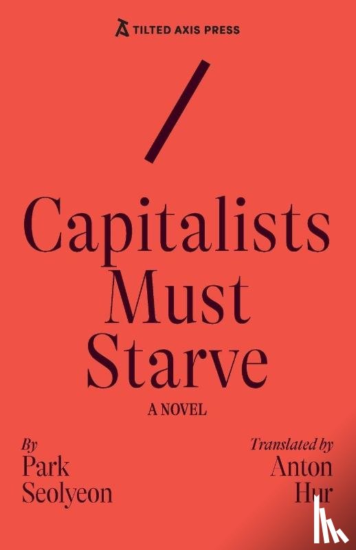 Park, Seolyeon - Capitalists Must Starve