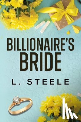 Steele, L. - The Billionaire's Bride