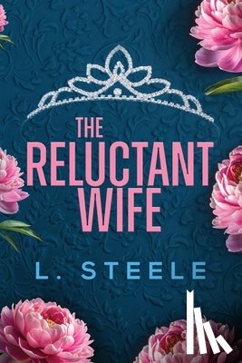 Steele, L. - The Reluctant Wife