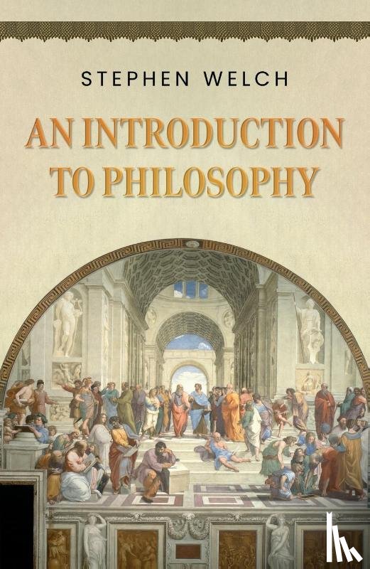 Welch, Stephen - An Introduction to Philosophy