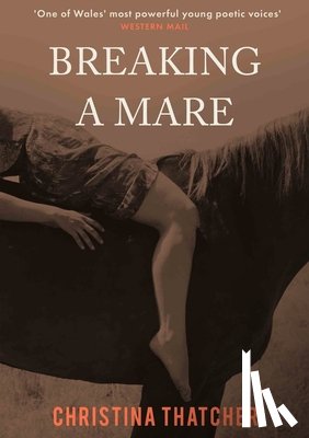 Thatcher, Christina - Breaking a Mare