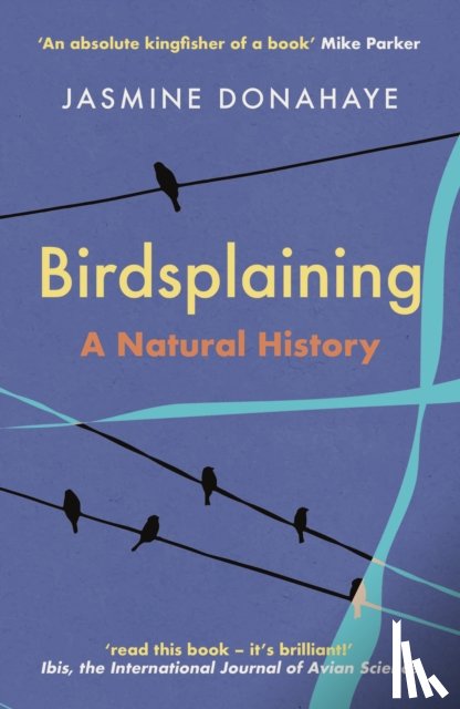 Donahaye, Jasmine - Birdsplaining