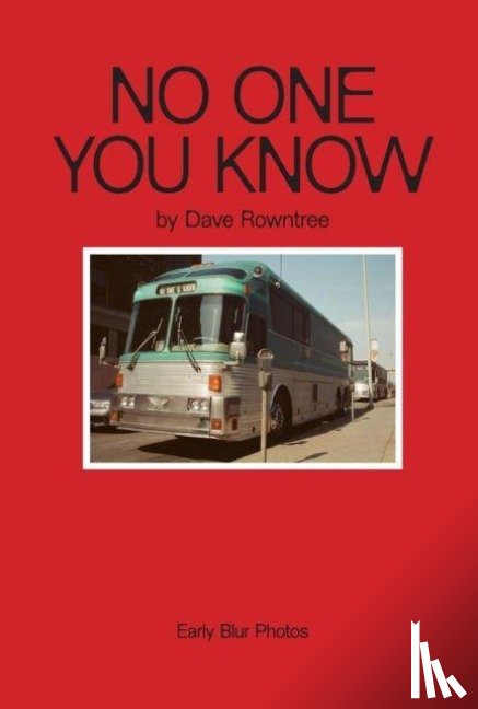 Rowntree, Dave - No One You Know