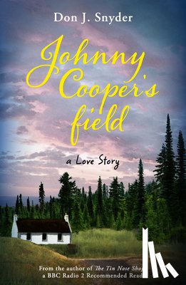 Snyder, Don J - Johnny Cooper's Field