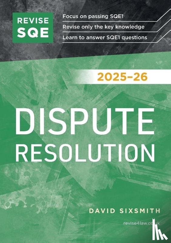 Sixsmith, David - Revise SQE Dispute Resolution 2025/26
