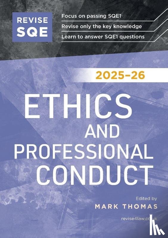 Thomas, Mark - Revise SQE Ethics and Professional Conduct 2025/26