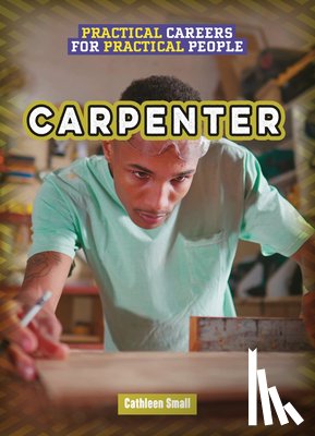 Small, Cathleen - Carpenter