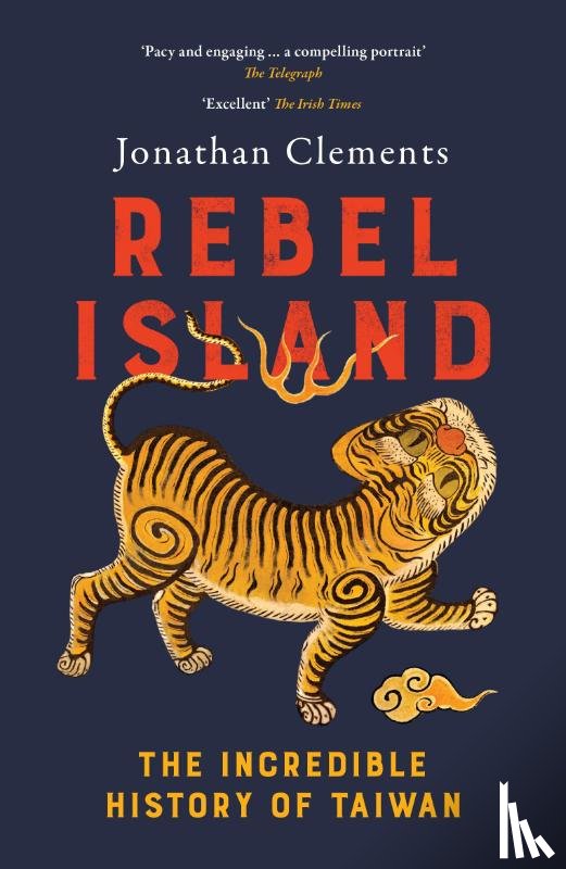 Clements, Jonathan - Rebel Island