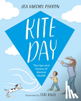 Perron, Lisa Varchol - Kite Day