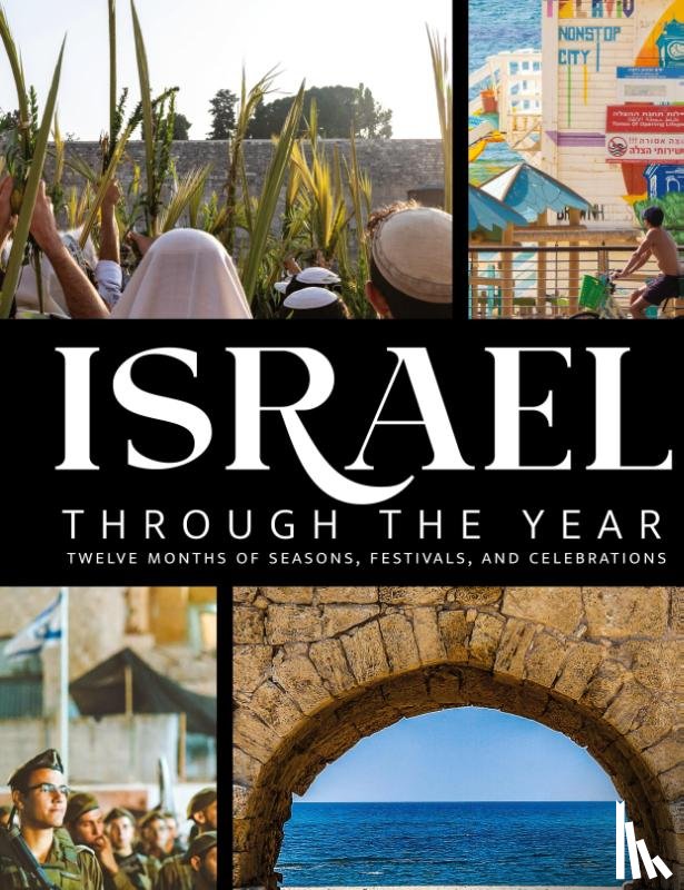 Last, Shari - Israel Through the Year