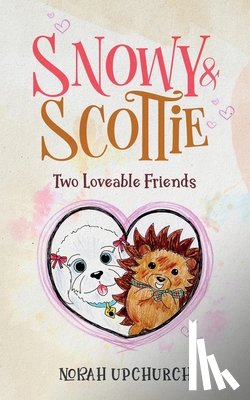 Upchurch, Norah - Snowy and Scottie