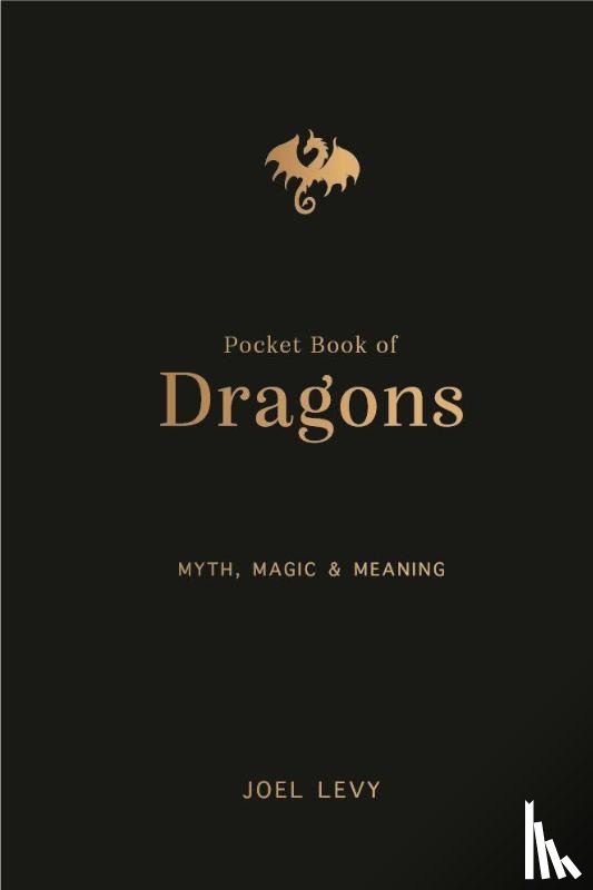 Levy, Joel - The Pocket Book of Dragons