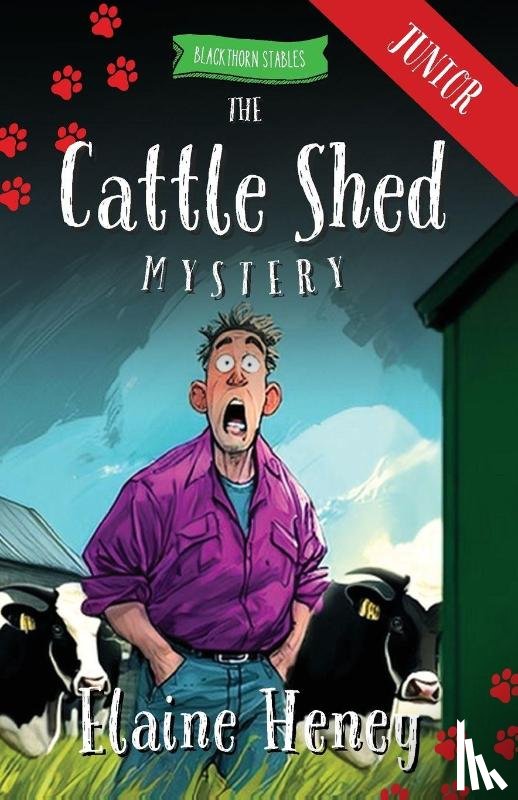 Heney, Elaine - The Cattle Shed Mystery - Blackthorn Stables Junior