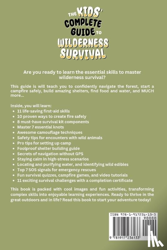 Teachings, Biblical - The Kids' Complete Guide To Wilderness Survival [Ages 11+]