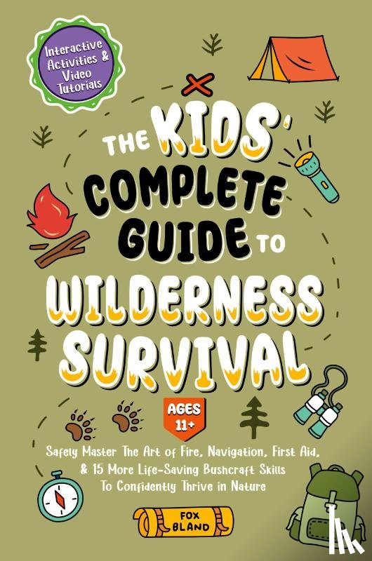 Teachings, Biblical - The Kids' Complete Guide To Wilderness Survival [Ages 11+]
