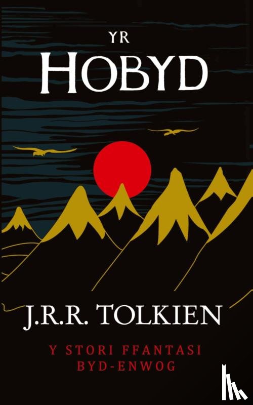 Tolkien, J. R. R. - Yr Hobyd (The Hobbit in Welsh)