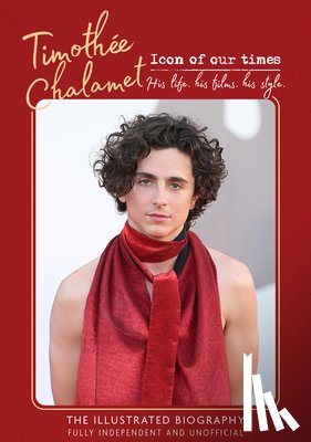 McHugh, Carolyn - Timothee Chalamet - Icon of Our Times
