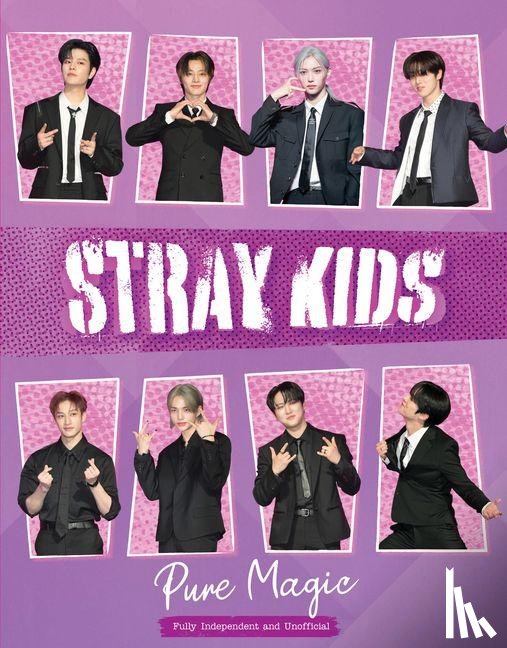 McHugh, Carolyn - Stray Kids: Pure Magic