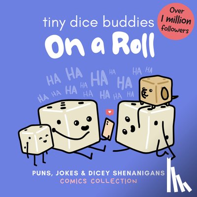 Olivia - Tiny Dice Buddies - On a Roll: Puns, Jokes and Dicey Shenanigans Comics Collection
