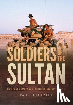 Hodgson, Paul - Soldiers of The Sultan