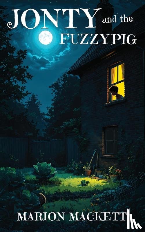 Mackett, Marion - Jonty and the Fuzzypig