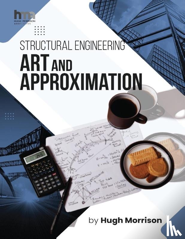 Morrison, Hugh - Structural Engineering Art and Approximation