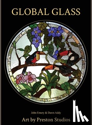 Emery, John - Global Glass: Art by Preston Studios