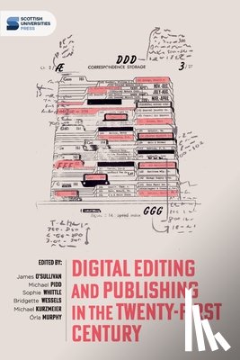 O'Sullivan, James - Digital editing and publishing in the twenty-first century