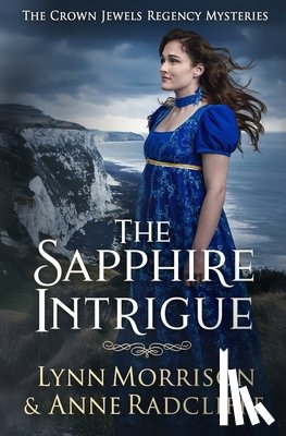 Morrison, Lynn, Radcliffe, Anne - The Sapphire Intrigue