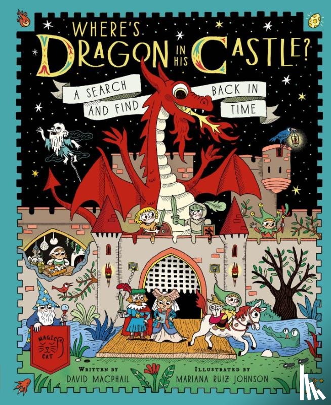 Macphail, David - Where's Dragon in His Castle?