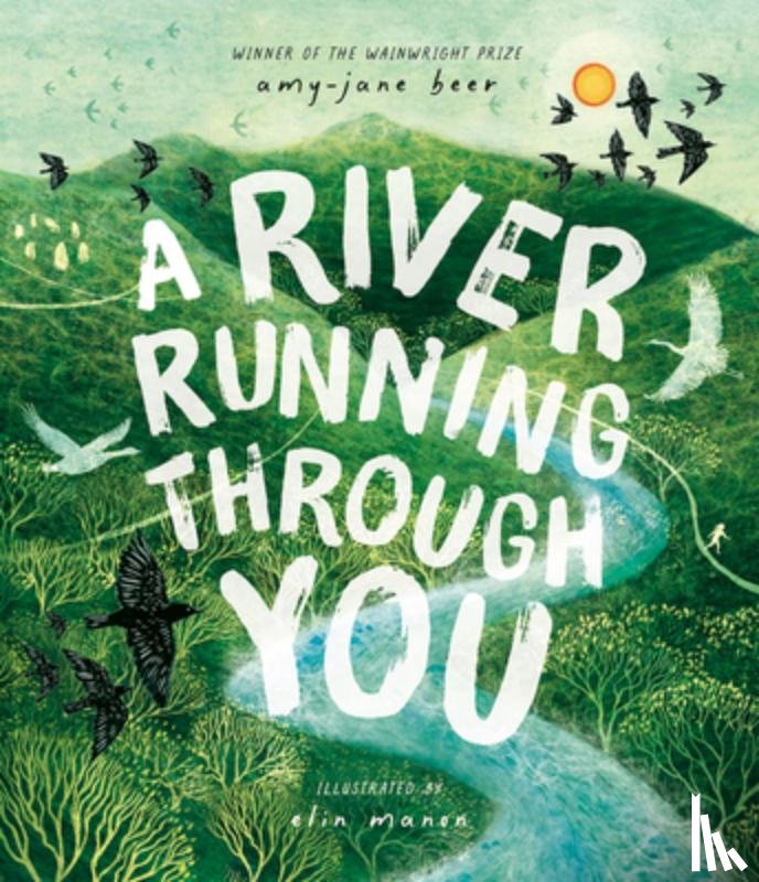 Beer, Amy-Jane - A River Running Through You