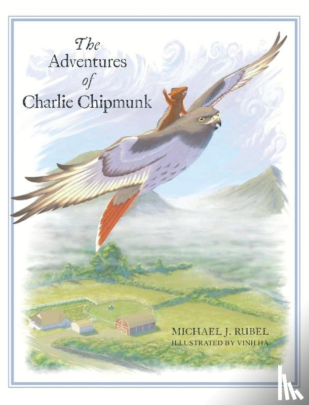 Rubel, Michael J. - The Adventures of Charlie Chipmunk
