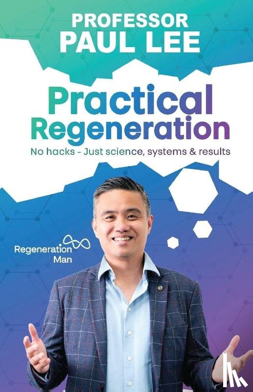 Lee, Professor Paul - Practical Regeneration