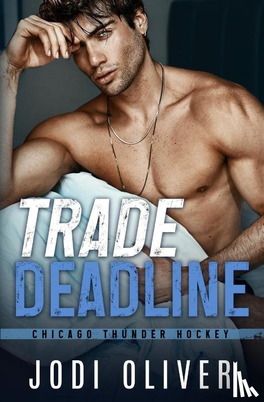 Oliver, Jodi - Trade Deadline