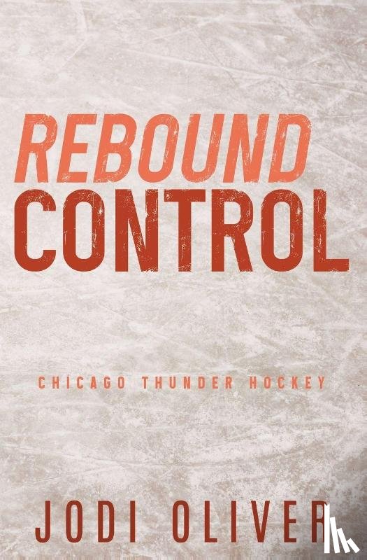 Oliver, Jodi - Rebound Control