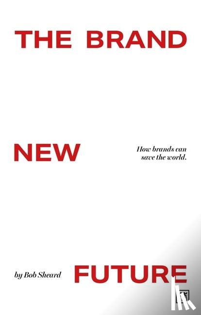 Sheard, Bob - The Brand New Future