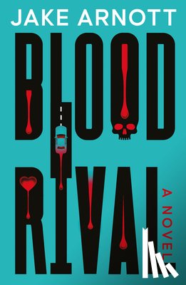 Arnott, Jake - Blood Rival