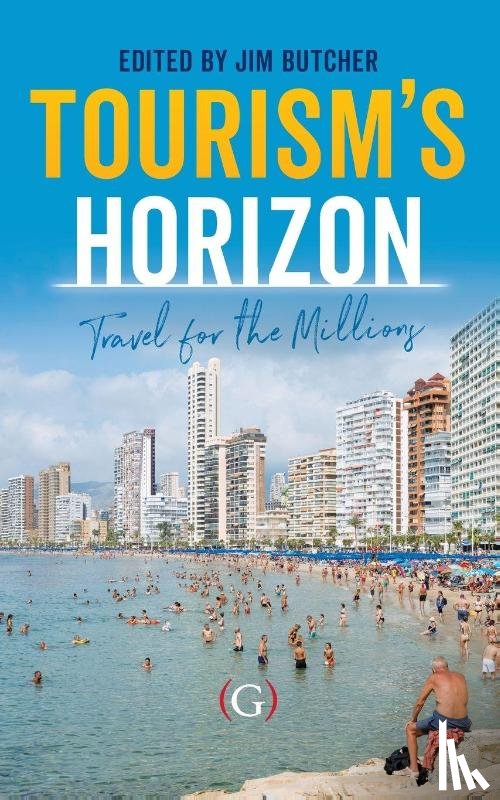  - Tourism’s Horizon