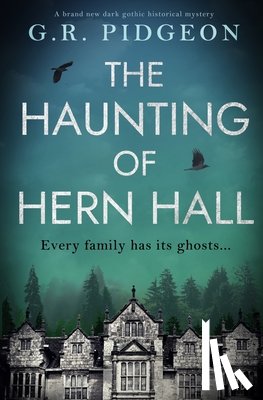 Pidgeon, G. R. - The Haunting of Hern Hall