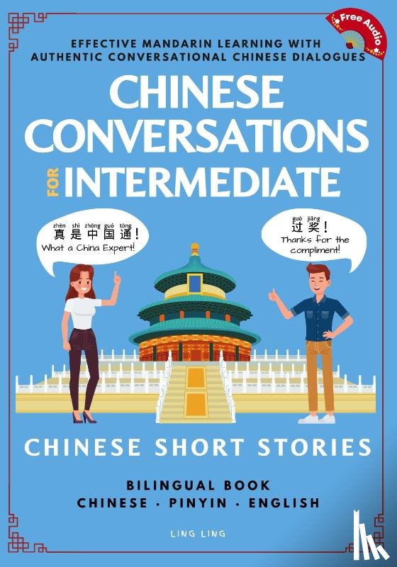 Ling, Ling - Chinese Conversations for Intermediate