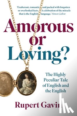 Gavin, Sir Rupert - Amorous or Loving?